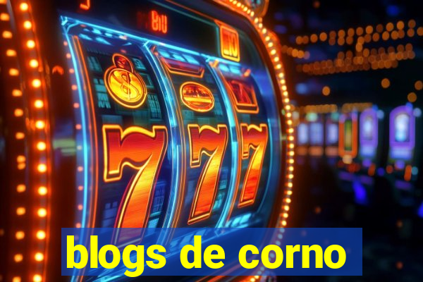 blogs de corno